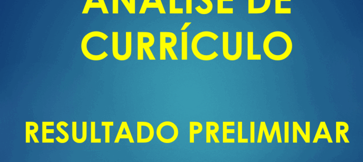 PSU 2026_1 – Resultado Preliminar da Análise de Currículo, Nota da Análise de Currículo e Pontuação Final